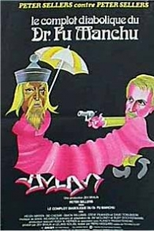 O Diabólico Dr. Fu Manchu (The Fiendish Plot of Dr. Fu Manchu)