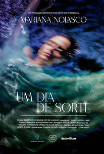UM DIA DE SORTE (DOCUMENTÁRIO) | Mariana Nolasco - Poster / Capa / Cartaz - Oficial 1