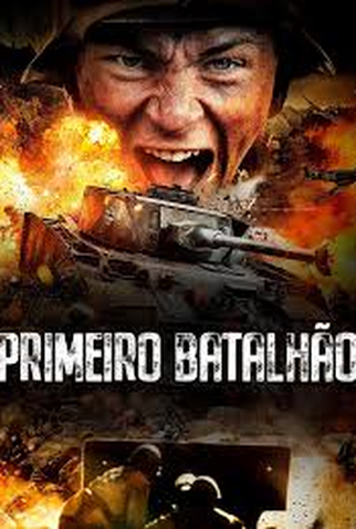 Poster 1 de Filme Primeiro Batalhão (2015)