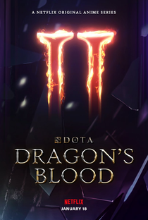 DOTA: Dragon's Blood (2ª Temporada) - Poster / Capa / Cartaz - Oficial 1