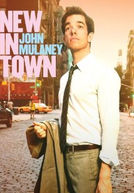 John Mulaney: New in Town (John Mulaney: New in Town)