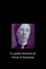 La petite histoire de Gwen la Bretonne (The Little Story of Gwen From French Brittany)