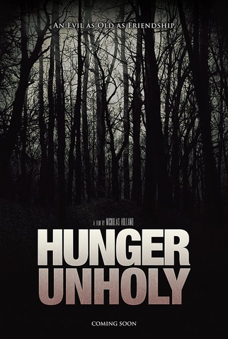 Poster 1 de Filme Hunger Unholy (2013)