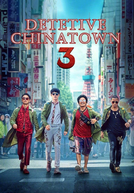 Detective Chinatown 3