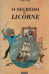 As Aventuras de Tintin - O Segredo do Licorne - Poster / Capa / Cartaz - Oficial 1