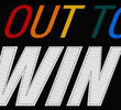 Out to Win