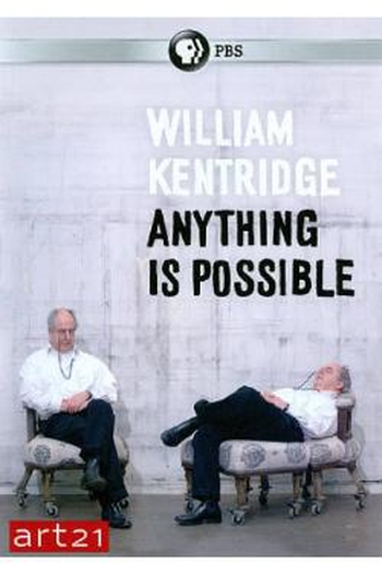 Poster de Filme William Kentridge: Anything Is Possible (2010)