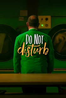 Do Not Disturb - Poster / Capa / Cartaz - Oficial 1
