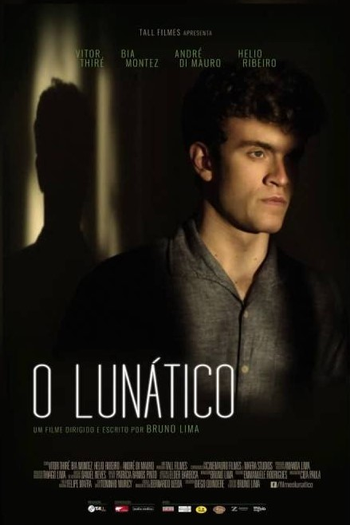 Poster de Curta O Lunático (2016)