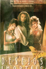 Desejos Imortais (Immortal Desire)