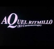 Aquel Ritmillo