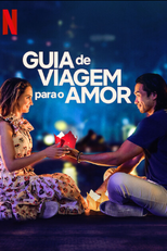 Guia de Viagem Para o Amor (A Tourist’s Guide to Love)