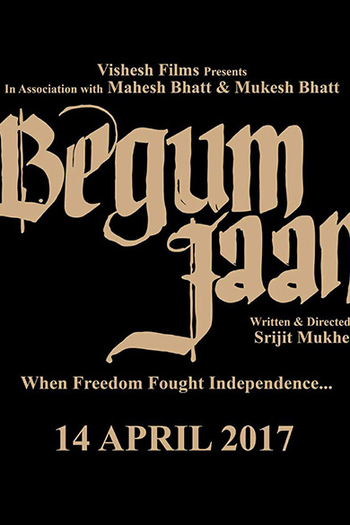  de Filme Begum Jaan (2017)