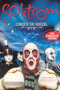 Cirque du Soleil - Solstrom - Poster / Capa / Cartaz - Oficial 1