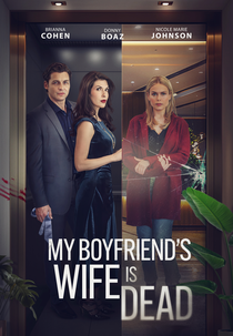 My Boyfriend's Wife is Dead (My Boyfriend's Wife is Dead)