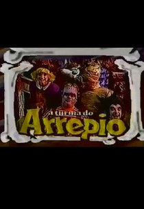 A Turma do Arrepio (A Turma do Arrepio)