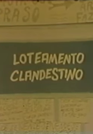 Loteamento Clandestino (Loteamento Clandestino)