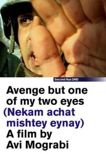 Por Um Dos Meus Olhos (Nekam Achat Mishtey Eynay)