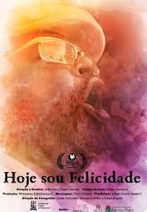 Hoje Sou Felicidade (Hoje Sou Felicidade)