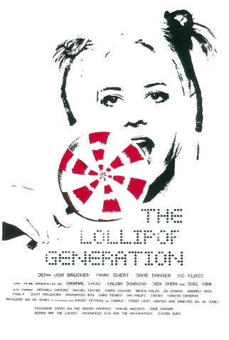 Poster 1 de Filme The Lollipop Generation (2008)