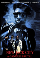 New Jack City: A Gangue Brutal (New Jack City)