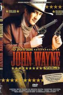 O Jovem John Wayne - volume 4 - Poster / Capa / Cartaz - Oficial 1