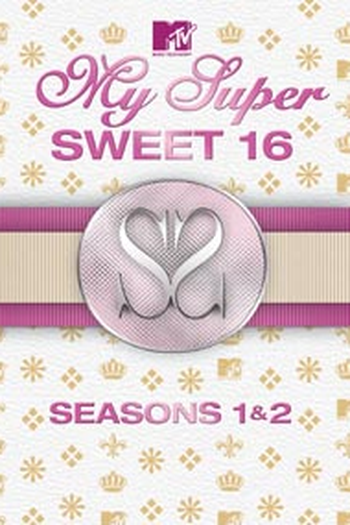 Poster de Série My super sweet sixteen  (2008)