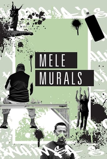 Mele Murals - Poster / Capa / Cartaz - Oficial 1