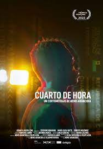 Um quarto de hora (Cuarto de hora)