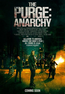 Uma Noite de Crime: Anarquia (The Purge: Anarchy)