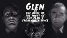 TRAILER Glen or the Bride of the Night of the Plan 9 from Outer Space