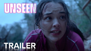 Trailer: UNSEEN | Official Trailer | Paramount Movies