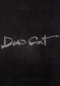 Dead Cat (Dead Cat)