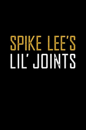 Poster de Franquia Spike Lee's Lil' Joints (2015)
