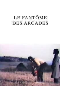 Le Fantôme des Arcades (Le Fantôme des Arcades)