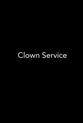Poster 1 de Curta Clown Service (2015)