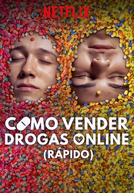 Como Vender Drogas Online (Rápido) (2ª Temporada) (How to Sell Drugs Online (Fast) (Season 2))