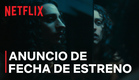 El amor después del amor | Fecha de estreno | Netflix
