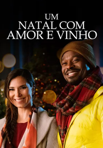 Um Natal com Amor e Vinho (An Ice Wine Christmas)