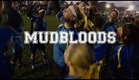 MUDBLOODS Official Trailer (2014) HD