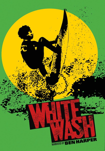 White Wash - O surf e o racismo (White Wash)