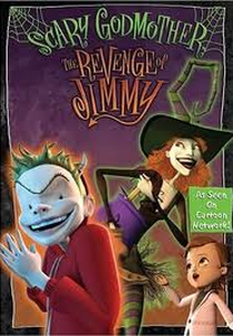 A Bruxa Madrinha: A Vingança de Jimmy (Scary Godmother: The Revenge of Jimmy)