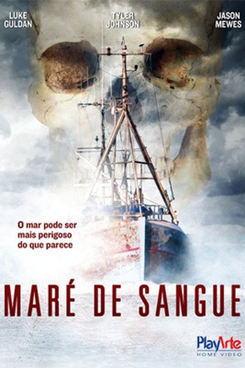  de Filme Maré de Sangue (2012)