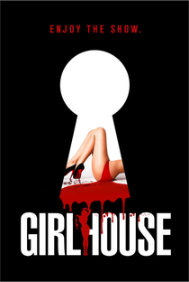 Girlhouse - Poster / Capa / Cartaz - Oficial 2