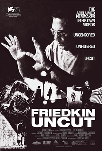 Friedkin Uncut - Poster / Capa / Cartaz - Oficial 2
