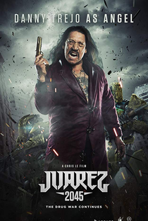 Juarez 2045 - Poster / Capa / Cartaz - Oficial 6