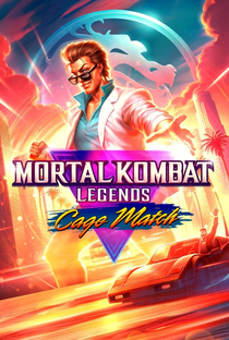 Mortal Kombat Legends: Cage Bom de Briga - Poster / Capa / Cartaz - Oficial 1