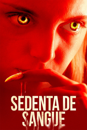  de Filme Sedenta de Sangue (2020)