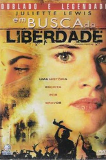 Em Busca da Liberdade (Chasing Freedom)