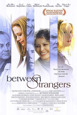 Desejo de Liberdade (Between Strangers)